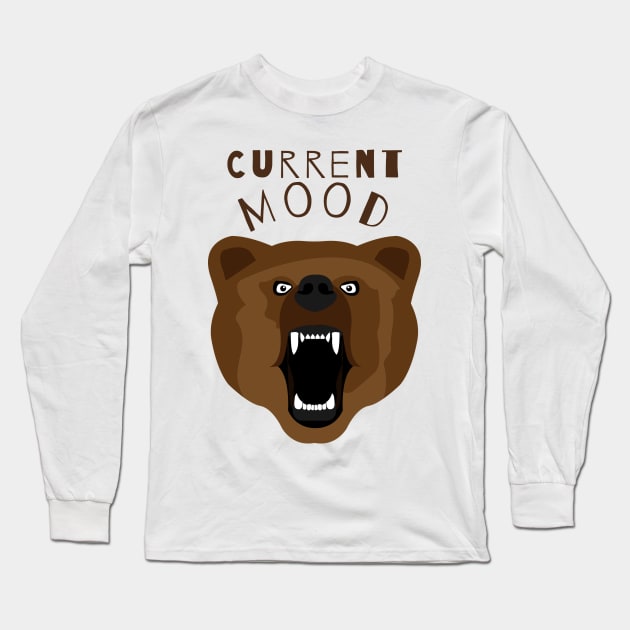 Funny Bear Current Mood Grumpy Gifts Long Sleeve T-Shirt by gillys